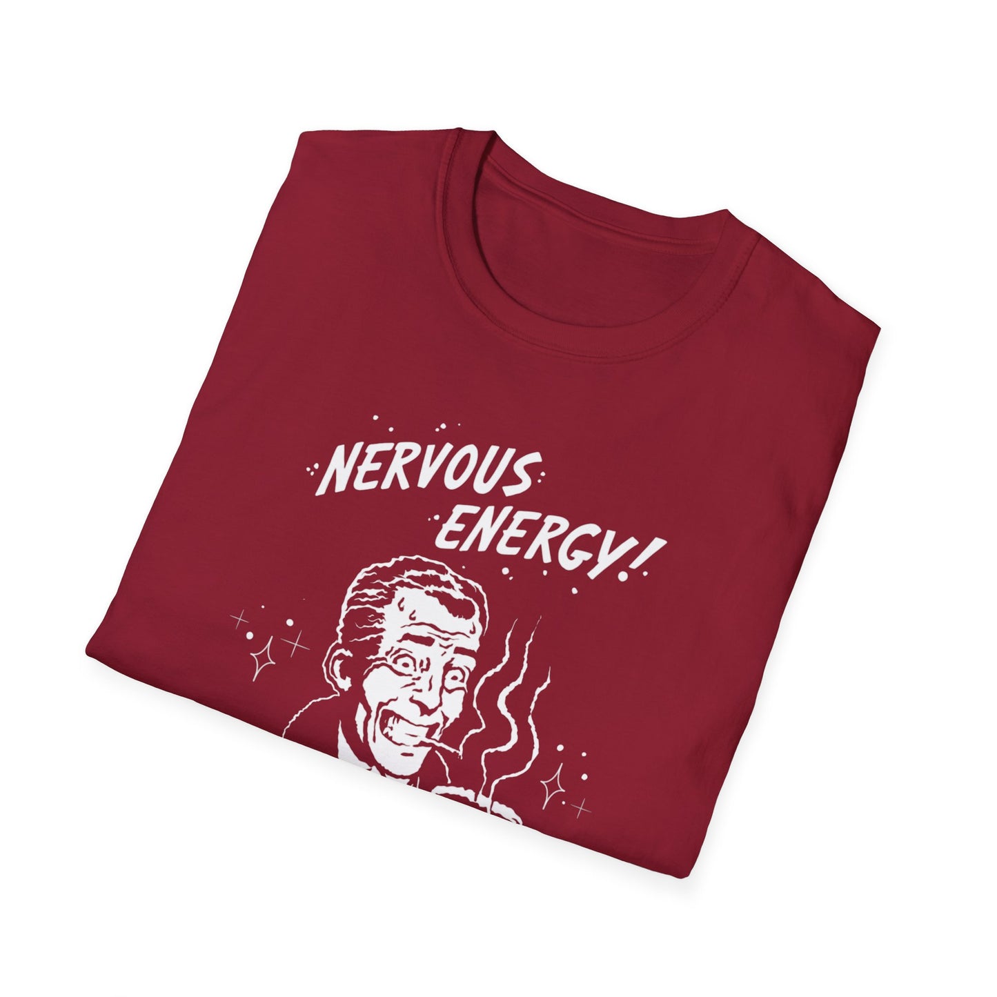 Nervous Energy! Softstyle T-Shirt