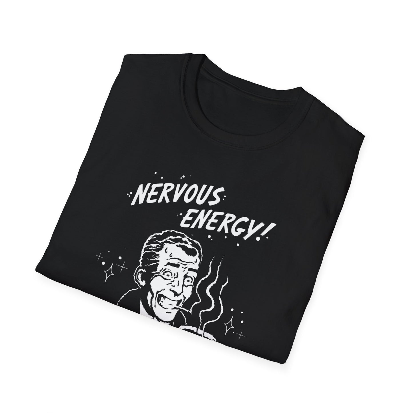 Nervous Energy! Softstyle T-Shirt