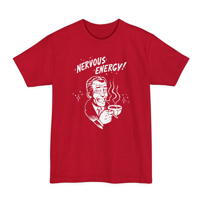 Nervous Energy Tall Beefy-T® Graphic Tee